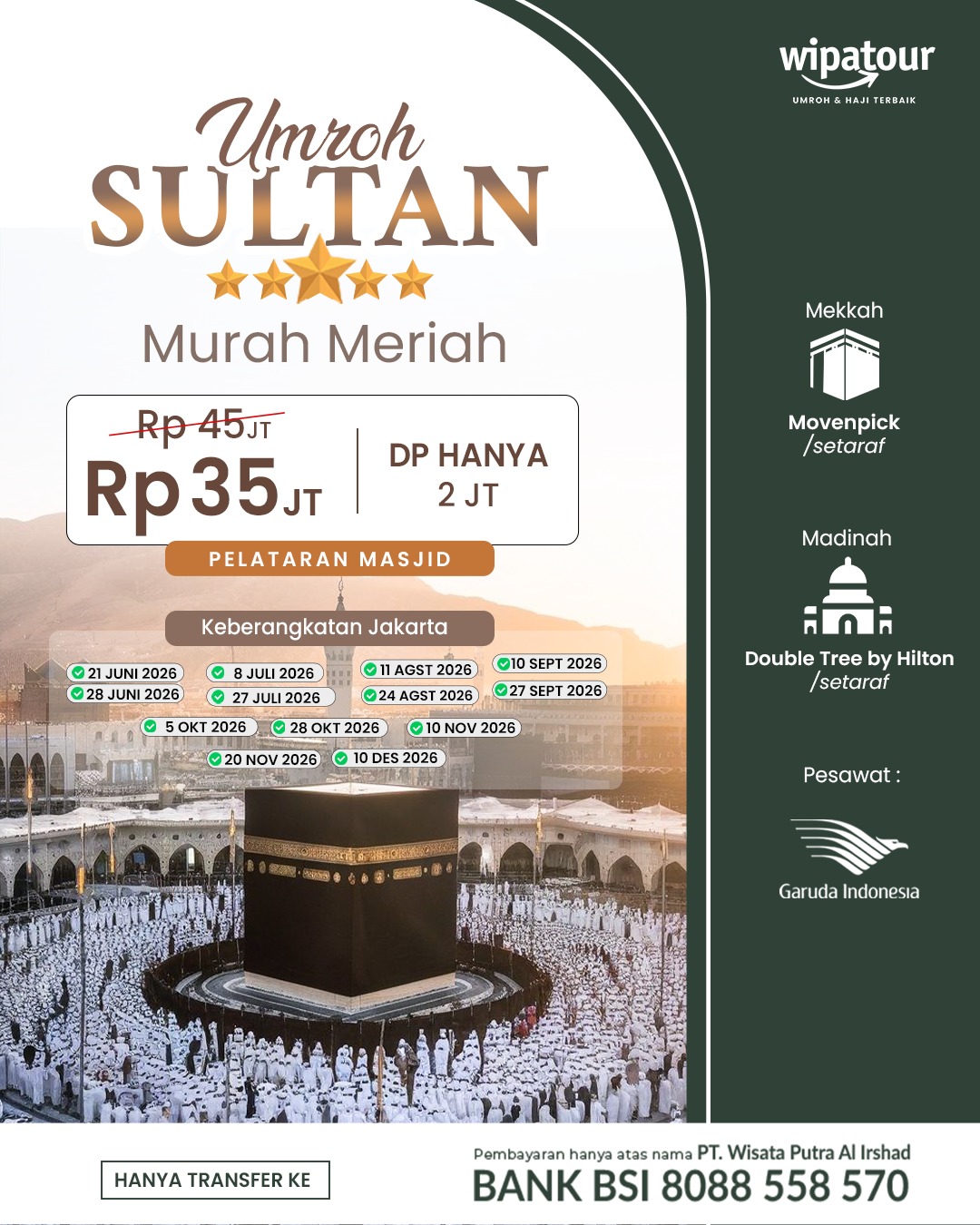 UMROH SULTAN MURAH MERIAH HOTEL PELATARAN MASJID